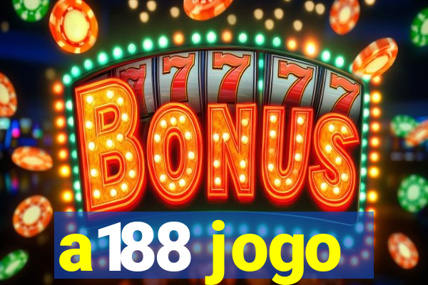 a188 jogo